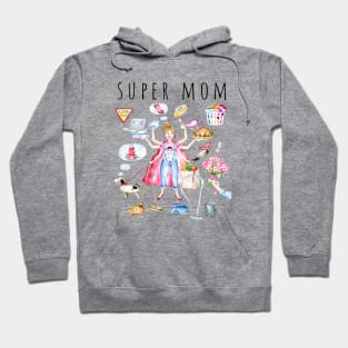 Multi-tasking mum, Super mom, Gift For Mum Hoodie